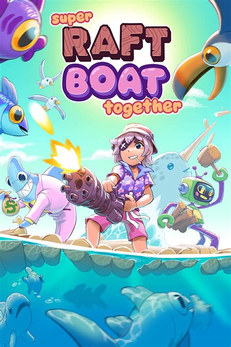 Download Super Raft Boat Together Demo .